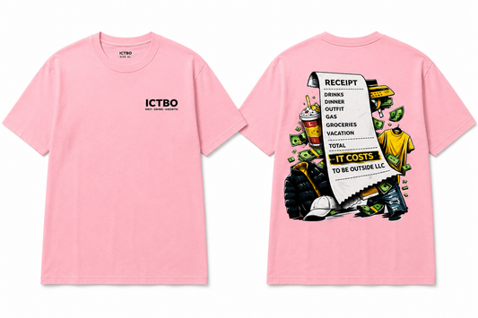 🩷 It Costs to Be Outside™ Receipt Tee – Pink